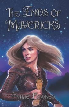 The Ends of Mavericks (Secrets of The Tally)