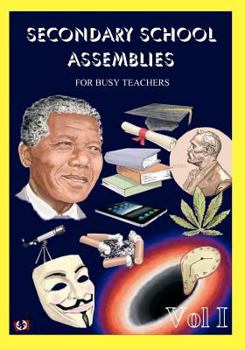 Paperback Secondary School Assemblies for Busy Teachers Book