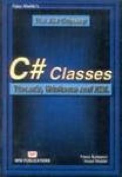 Paperback C# Classes Threads, Winforms and XML Book