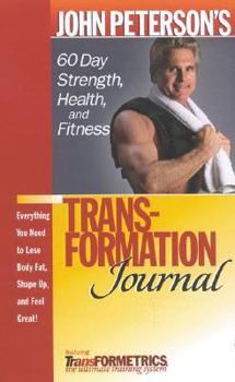 Paperback 60 Day Personal Power Health & Fitness Journal: Everything You Need to Lose Body Fat, Shape Up, and Feel Great! Book