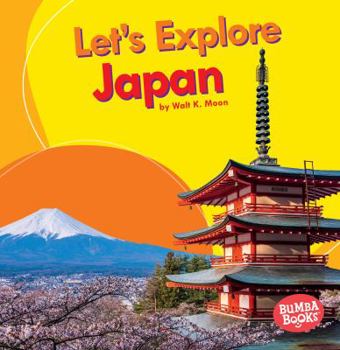 Let's Explore Japan - Book  of the Exploremos Países