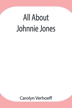 Paperback All About Johnnie Jones Book