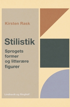 Paperback Stilistik. Sprogets former og litter?re figurer [Danish] Book