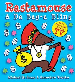 Paperback Rastamouse and Da Bag-a Bling Book
