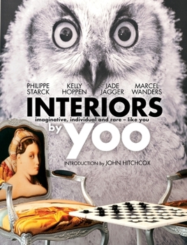 Hardcover Interiors by Yoo: Imaginative, Individual and Rare - Like You Book