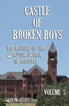 Paperback Castle of Broken Boys Volume 5 Book