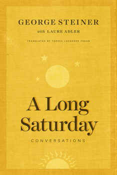 Hardcover A Long Saturday: Conversations Book