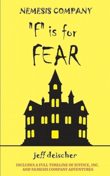 "F" is for Fear