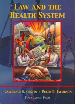 Paperback Gostin and Jacobson's Law and the Health System Book
