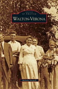 Walton-Verona (Images of America: Kentucky) - Book  of the Images of America: Kentucky