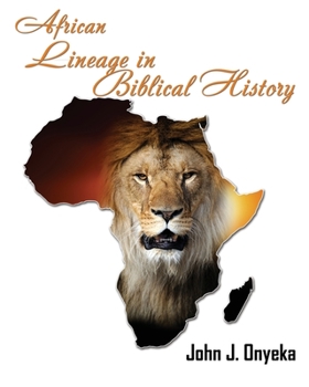 Paperback African Lineage in Bibilical History Book