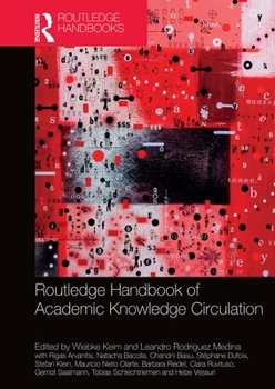Paperback Routledge Handbook of Academic Knowledge Circulation Book