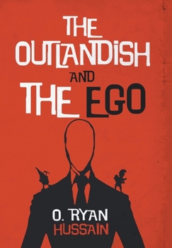 Hardcover The Outlandish and the Ego Book