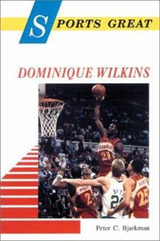 Library Binding Sports Great Dominique Wilkins Book