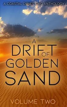 Paperback A Drift of Golden Sand: A Coastal Dunes Cwc Anthology Book