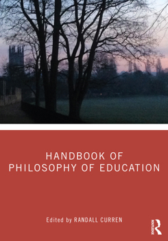 Paperback Handbook of Philosophy of Education Book