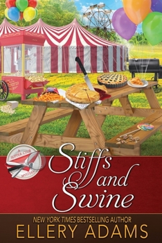 Stiffs and Swine (Supper Club Mystery, #4) - Book #4 of the A Supper Club Mystery