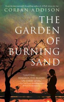 Mass Market Paperback The Garden of Burning Sand: A Novel Book