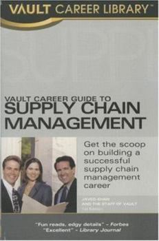 Paperback Vault Career Guide to Supply Chain Management (Vault Career Library) Book