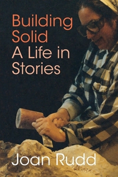 Paperback Building Solid: A Life in Stories Book