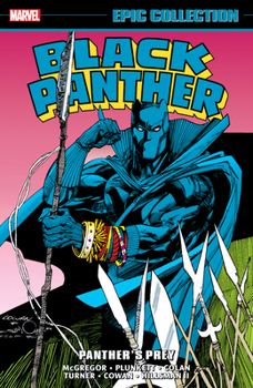 Paperback Black Panther Epic Collection: Panther's Prey Book