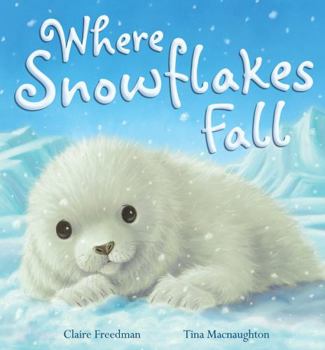 Hardcover Where Snowflakes Fall Book