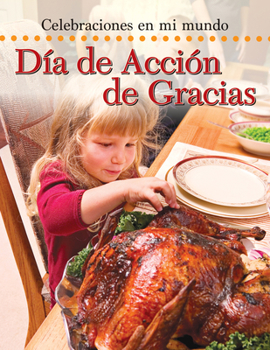 Paperback Día de Acción de Gracias (Thanksgiving) [Spanish] Book