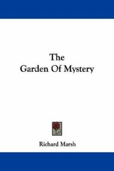 Paperback The Garden Of Mystery Book