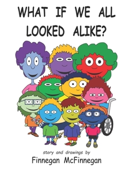 Paperback What If We All Looked Alike? Book