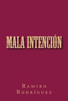Paperback Mala intención [Spanish] Book