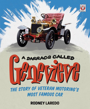 Hardcover A Darracq Called Genevieve: The Story of Veteran Motoring's Most Famous Car Book