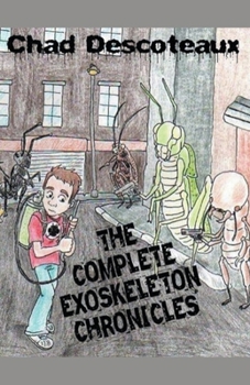 Paperback The Complete Exoskeleton Chronicles Book