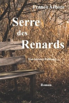 Serre des Renards null Book Cover