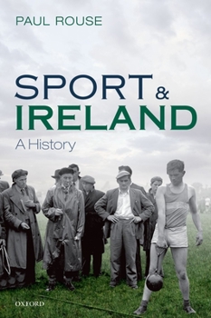 Paperback Sport and Ireland: A History Book