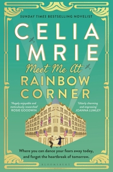 Hardcover Meet Me at Rainbow Corner: A Page-Turning Story with a Huge Heart That Will Transport You Back in Time Book