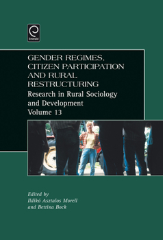 Hardcover Gender Regimes, Citizen Participation and Rural Restructuring Book