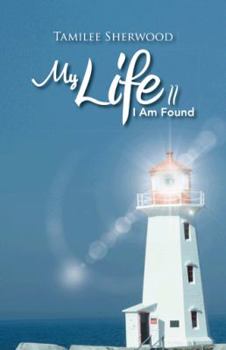 Paperback My Life II: I Am Found Book
