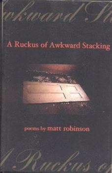 Paperback A Ruckus of Awkward Stacking Book
