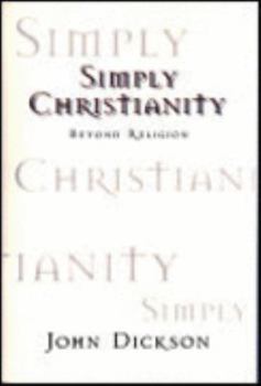 Paperback Simply Christianity: Beyond Religion Book