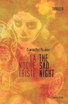 Paperback La Noche Triste - The Sad Night Book