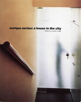 Paperback Enrique Norten: A House in the City Book