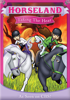 DVD Horseland: Taking The Heat Book