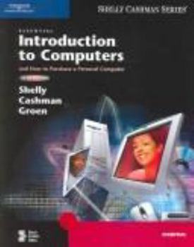 Paperback Essential Introduction to Computers, Sixth Edition Book