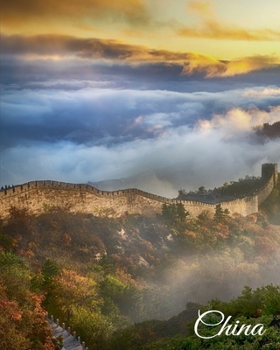 China: Travel Planner & Log Book, Checklist, Budget Planner, Expense Tracker, Keepsake Notebook