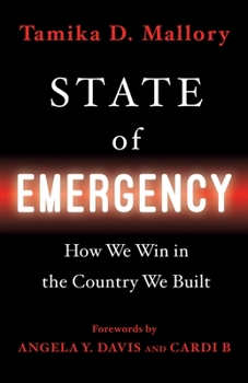 Hardcover State of Emergency: How We Win in the Country We Built Book