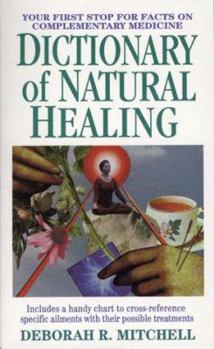 Mass Market Paperback Dictionary of Natural Healing: Ultimate Antioxid Book