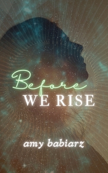 Paperback Before We Rise Book