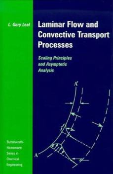 Hardcover Laminar Flow and Convective Transport Processes Book