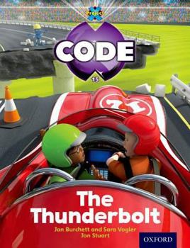 Paperback Project X Code: Wild the Thunderbolt Book