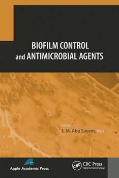 Paperback Biofilm Control and Antimicrobial Agents Book